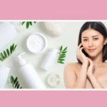 Top 10 Skin Care Brands in India for Healthy & Glowing Skin