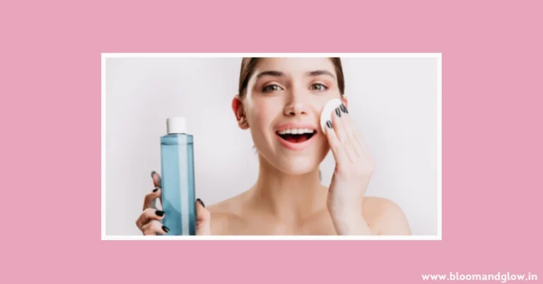 7 Best Toners for Oily Skin in India to Control Shine & Acne
