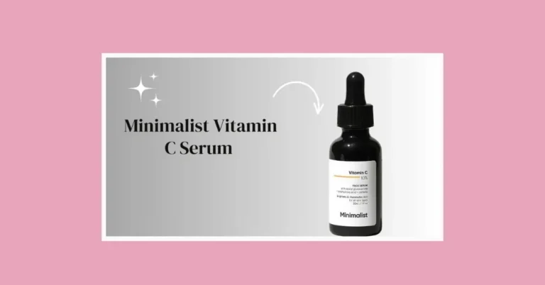 The Comprehensive Guide to Minimalist Vitamin C Serum