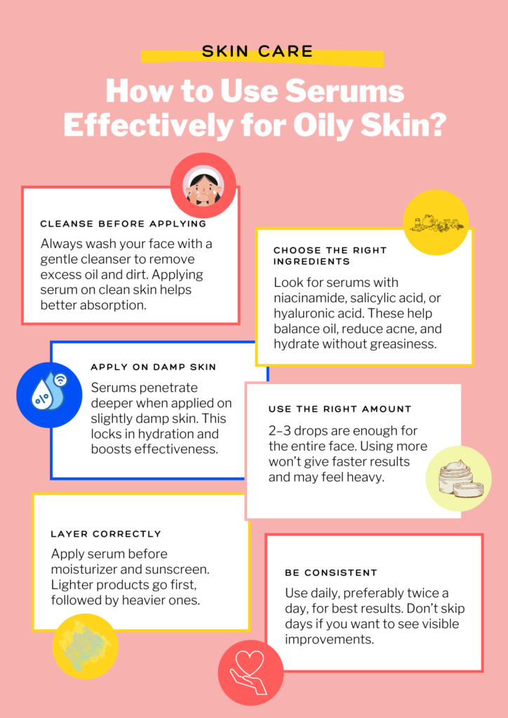 How to Use Serums Effectively for Oily Skin?